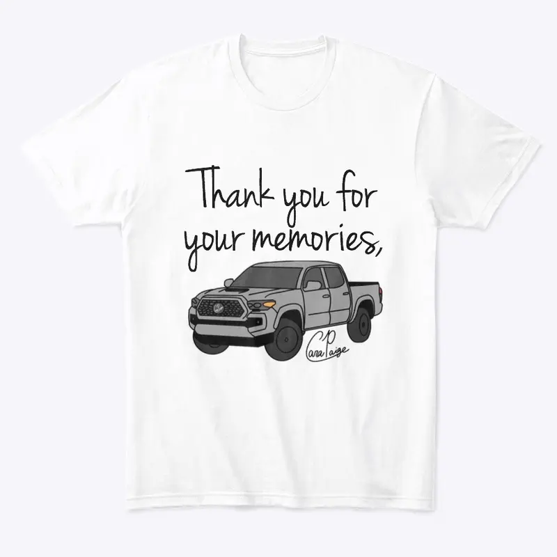 "Thank you for your memories" Tee