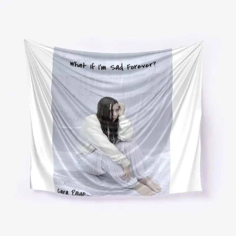 What If I'm Sad Forever album cover